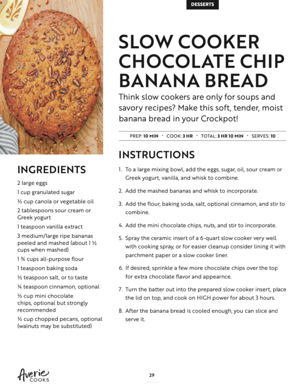 A recipe page for Slow Cooker Chocolate Chip Banana Bread, with ingredients and instructions listed. The recipe requires a 10-minute prep time, 3-hour cook time, and cools for 10 minutes.